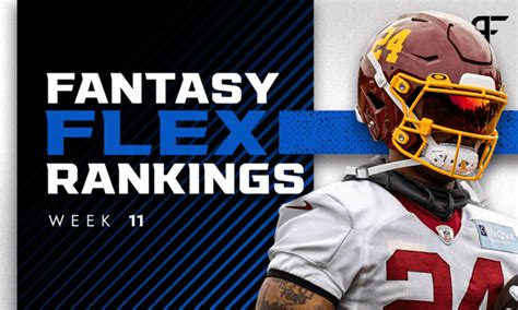 Nov 14, 2021. . Flex rankings week 11